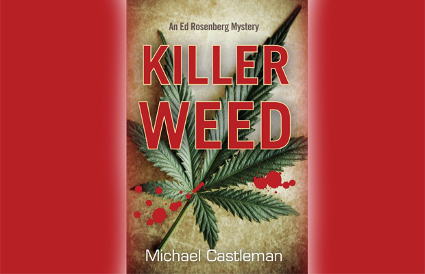 Cover of Micheal Castleman's "Killer Weed" shows a pot leaf and bold red lettering.