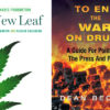The covers of "A New Leaf" by Alison Martin and "To End the War on Drugs" by Dean Becker alongside one another as a federal marijuana prisoner reviews them.