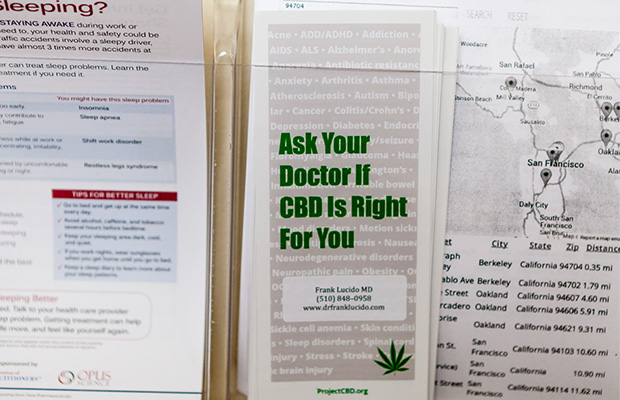 A wall of pamphlets in Dr. Lucido's office tell you to "ask your doctor if CBD is right for you."