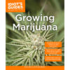 The orange and green cover of Penguin Publishing House's book "Idiot's Guides: Growing Marijuana."