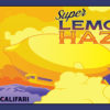 Super Lemon Haze by Timothy Watters
