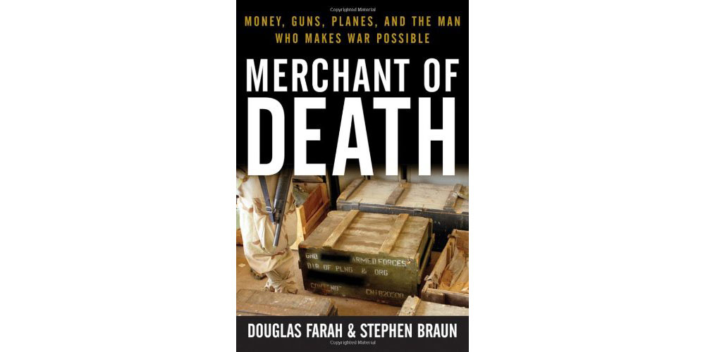 Merchant of Death book about Viktor Bout
